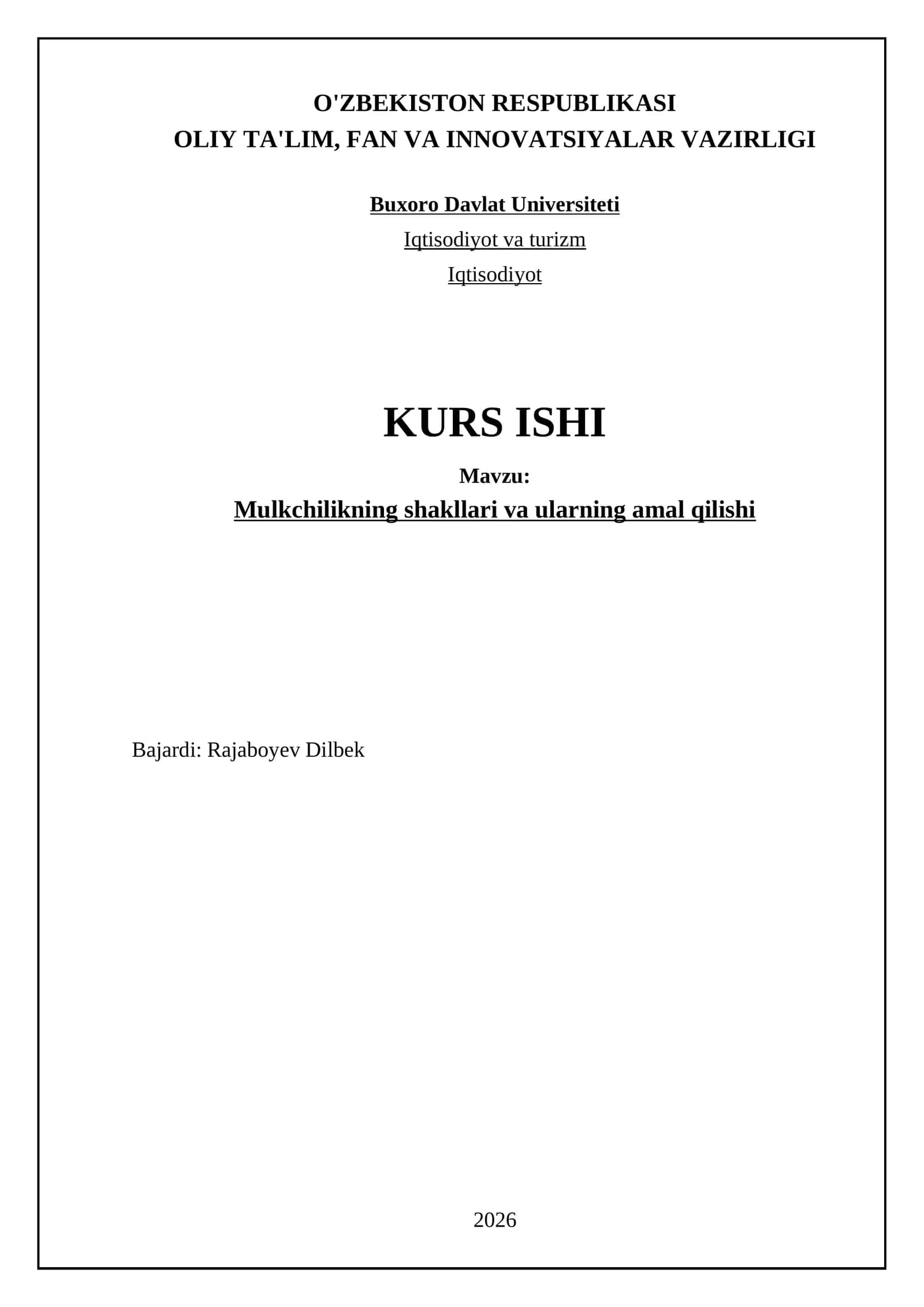 Mulkchilikning shakllari va ularning amal qilishi