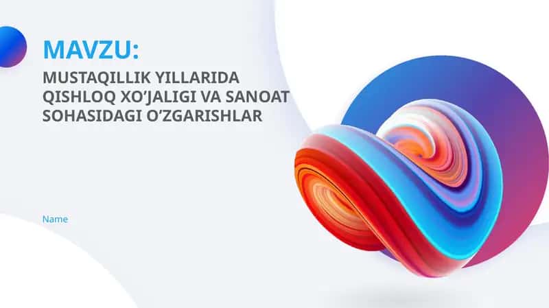 MUSTAQILLIK YILLARIDA QISHLOQ XO’JALIGI VA SANOAT SOHASIDAGI O’ZGARISHLAR