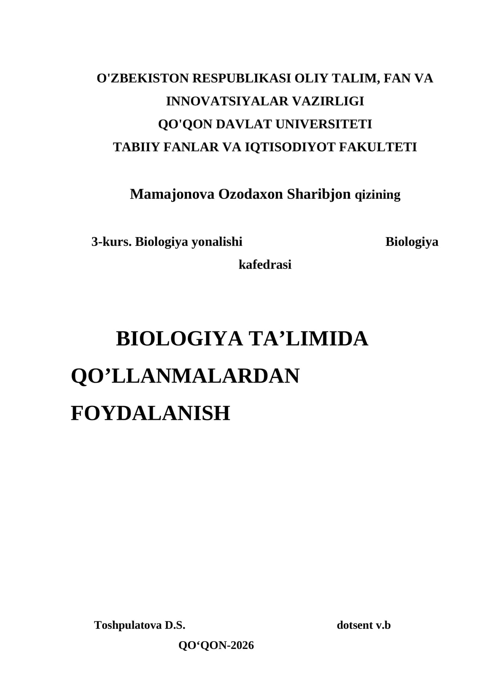 BIOLOGIYA TA’LIMIDA QO’LLANMALARDAN FOYDALANISH