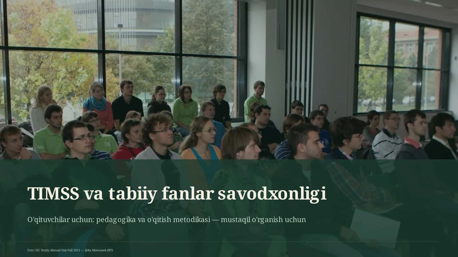 TIMSS va tabiiy fanlar savodxonligi