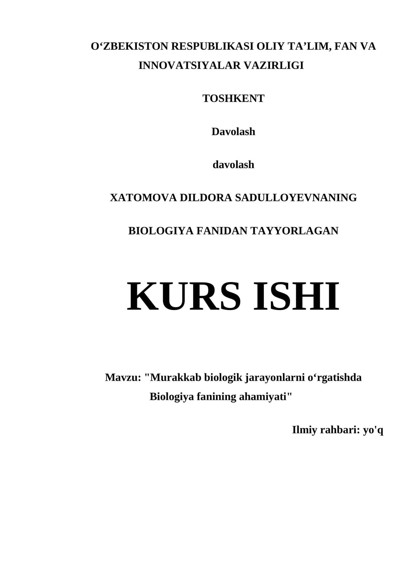 "Murakkab biologik jarayonlarni o‘rgatishda Biologiya fanining ahamiyati"