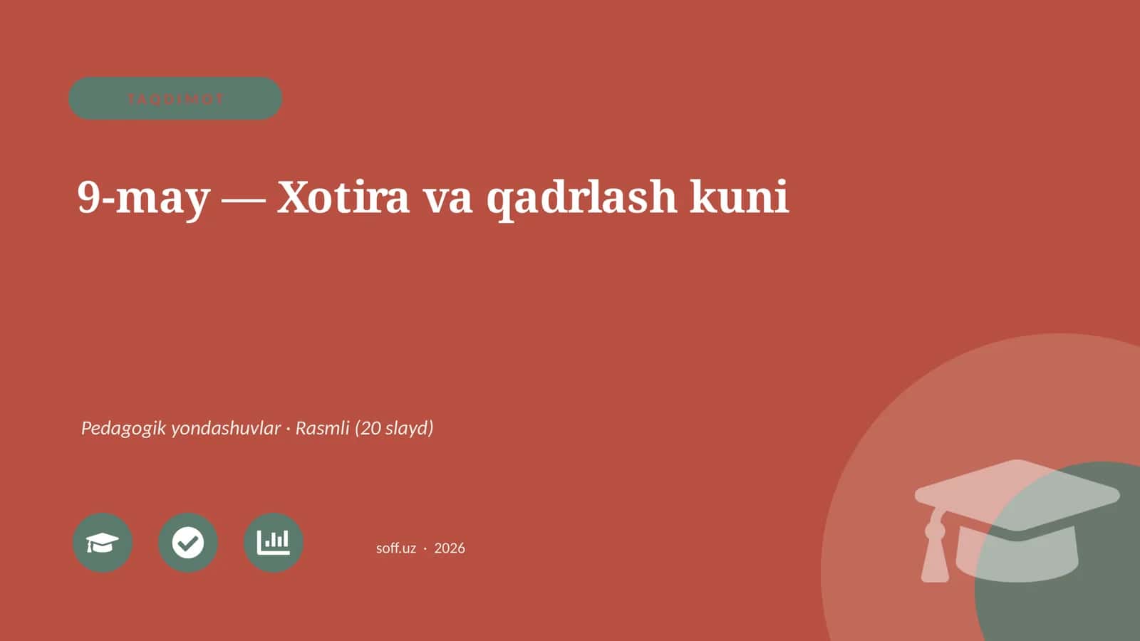 9-may — Xotira va qadrlash kuni