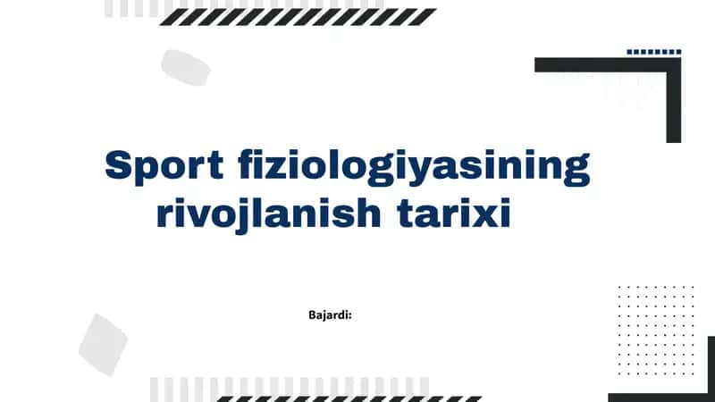 Sport fiziologiyasining rivojlanish tarixi
