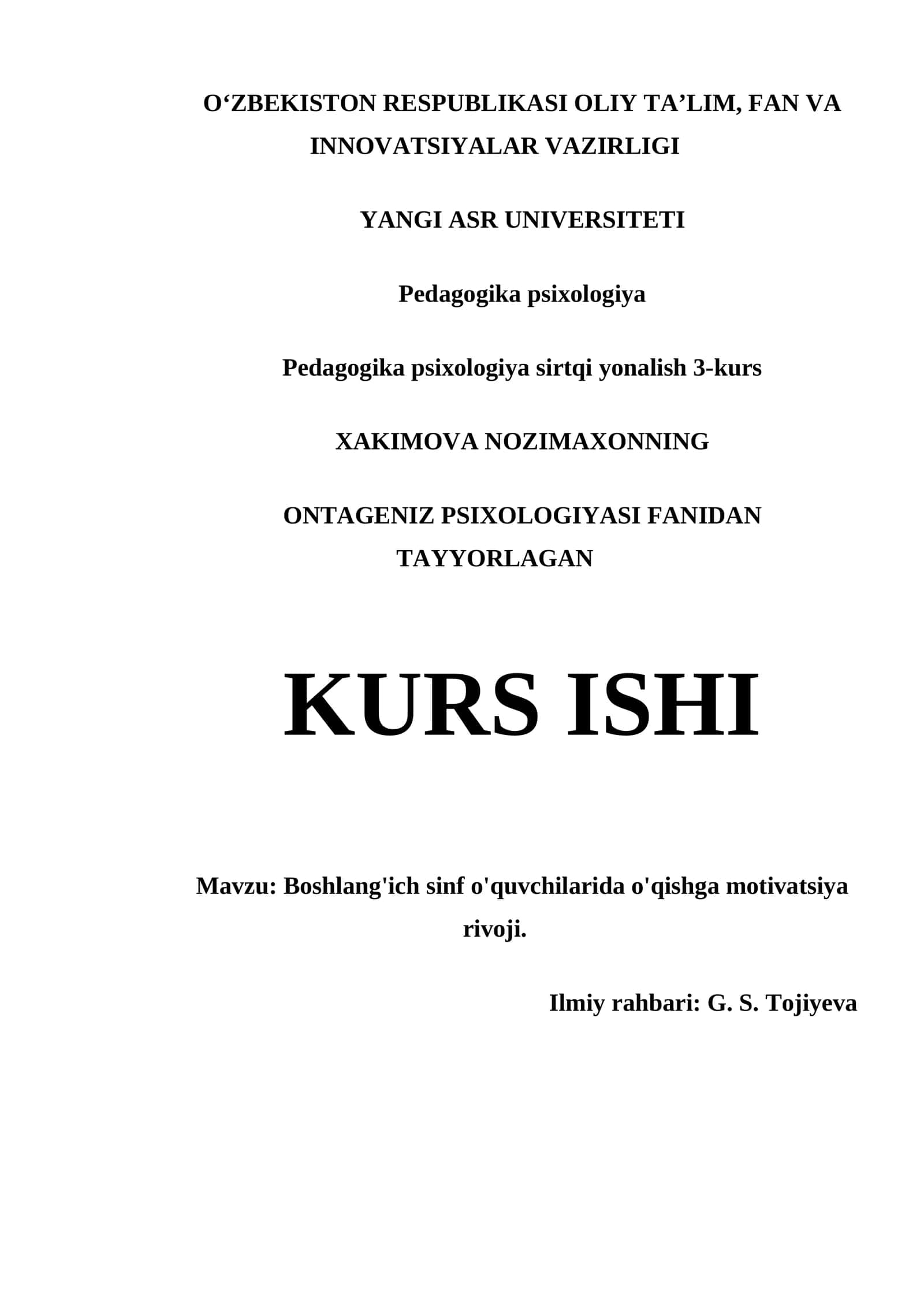 ONTAGENIZ PSIXOLOGIYASI FANIDAN TAYYORLAGAN KURS ISHI