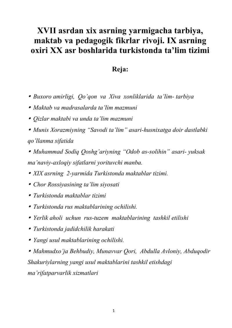 XVII asrdan xix asrning yarmigacha tarbiya, maktab va pedagogik fikrlar rivoji. IX asrning oxiri XX asr boshlarida turkistonda ta’lim tizimi.docx