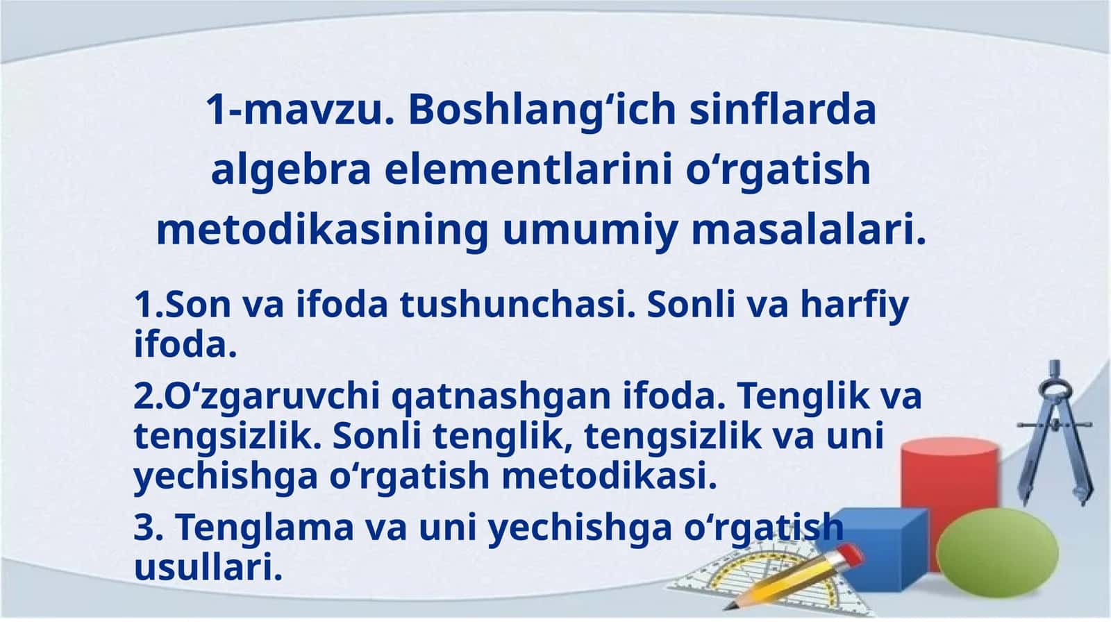 Algebra elementlarini o‘rgatish metodikasi