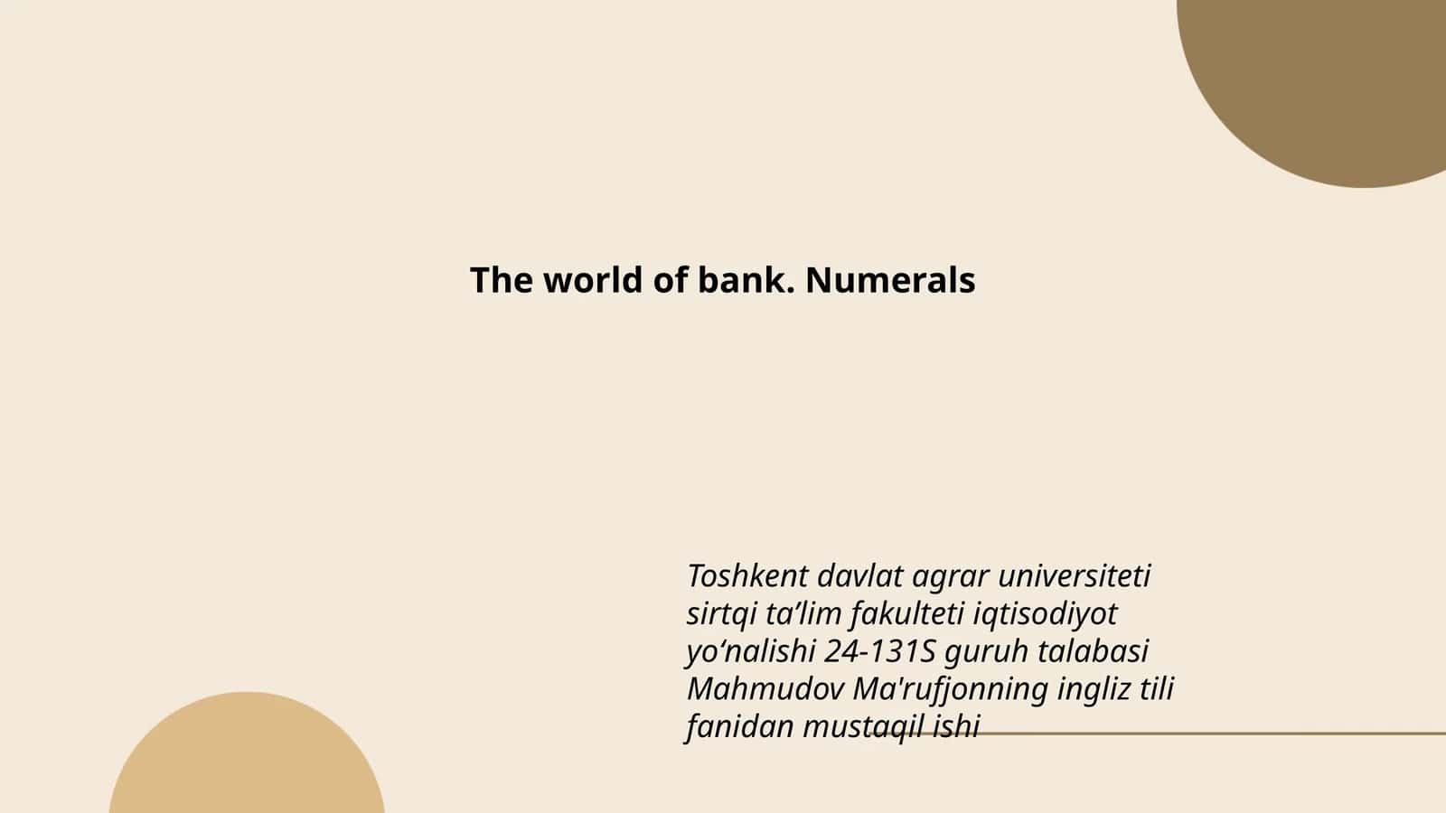 The world of bank. Numerals