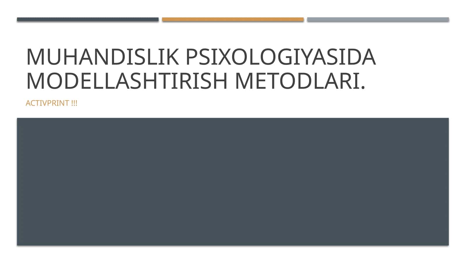 Muhandislik psixologiyasida modellashtirish metodlari