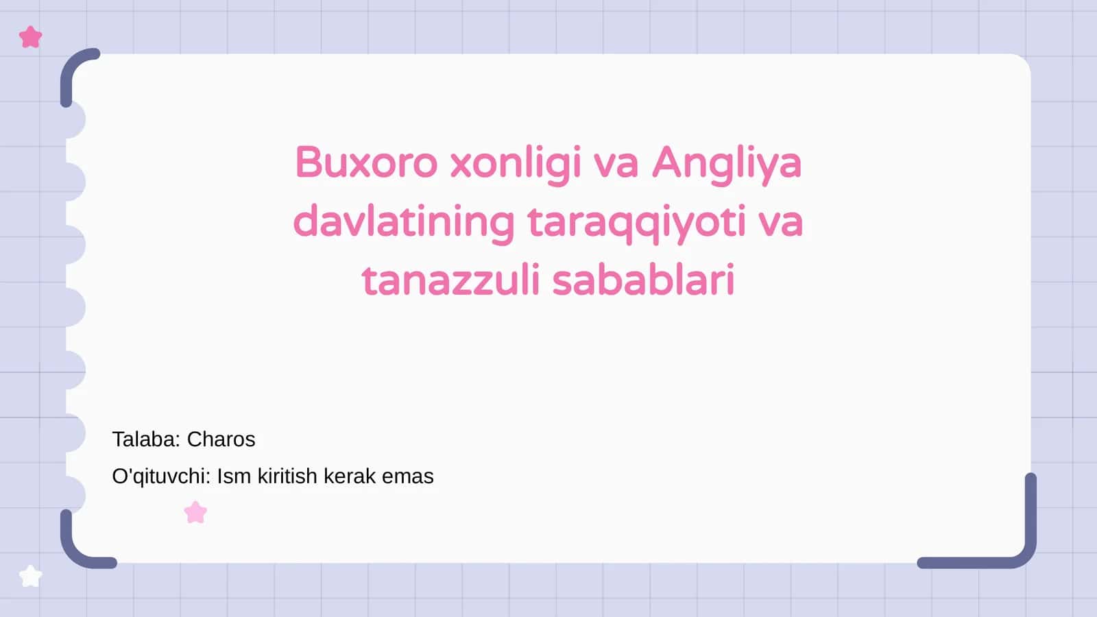 Buxoro xonligi va Angliya davlatining taraqqiyoti va tanazzuli sabablari