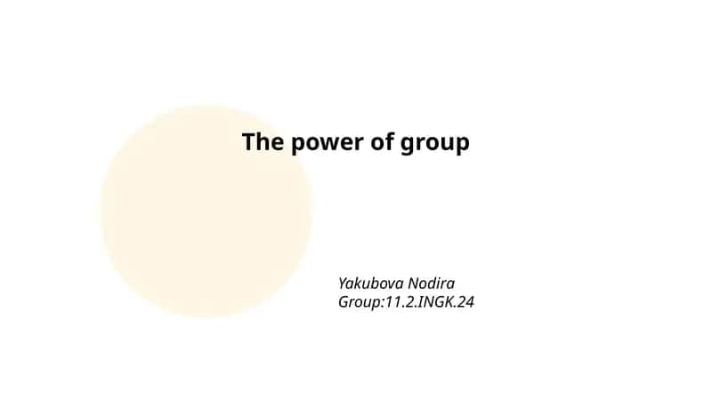 The power of group