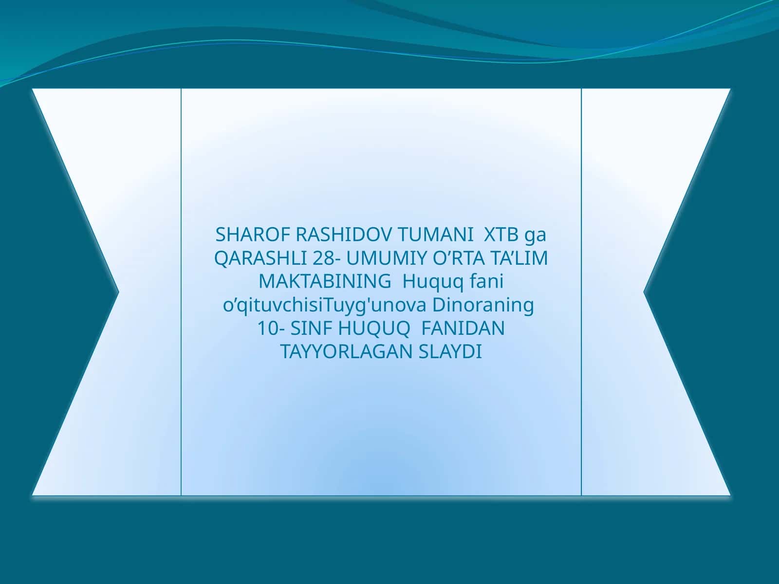 10-sinf Huquq fanidan ochiq dars ishlanma. Mehnatga haq to'lash va intizom
