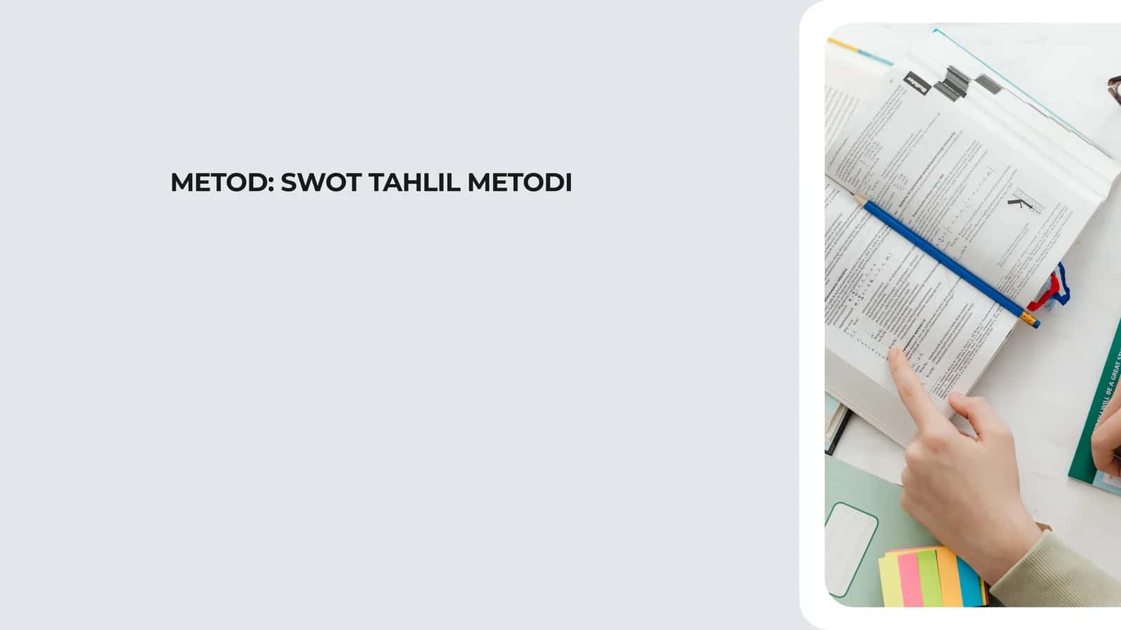 METOD SWOT TAHLIL METODI