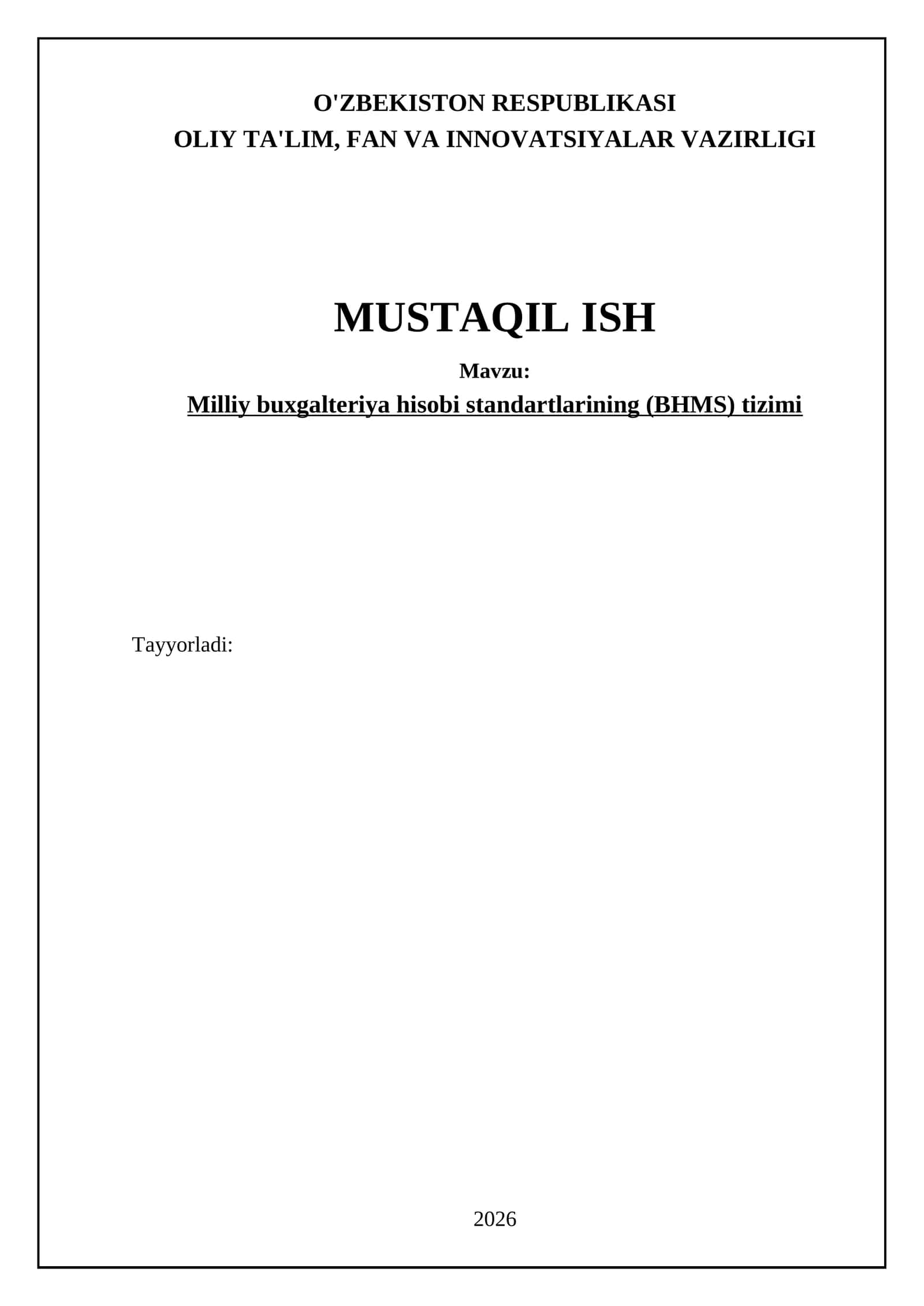 Milliy buxgalteriya hisobi standartlarining (BHMS) tizimi