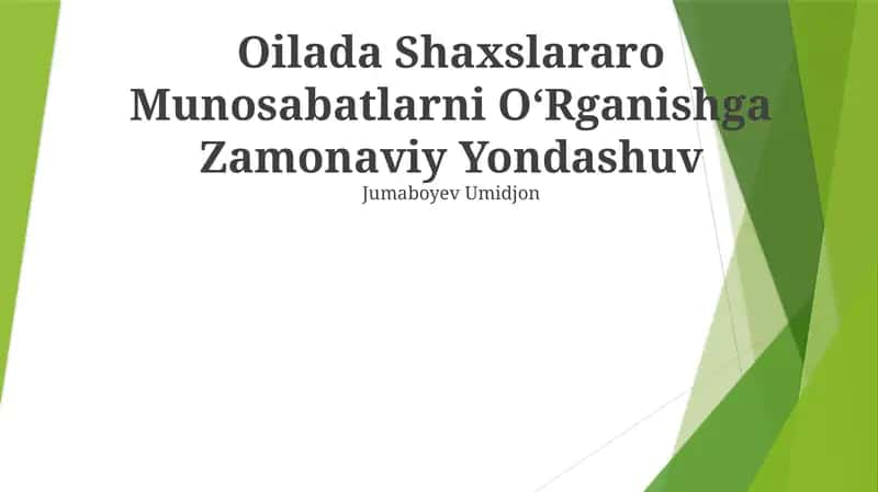 Shaxslararo Munosabatlarni OʻRganishga Zamonaviy Yondashuv