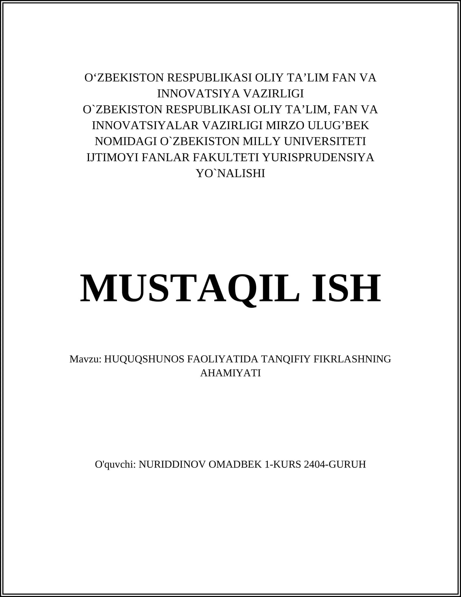 HUQUQSHUNOS FAOLIYATIDA TANQIFIY FIKRLASHNING AHAMIYATI
