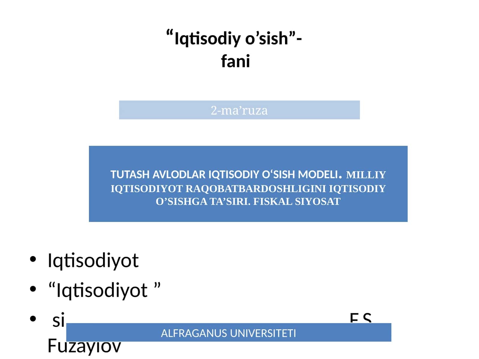 TUTASH AVLODLAR IQTISODIY O‘SISH MODELI