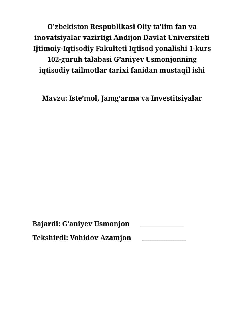 Iste’mol, Jamg‘arma va Investitsiyalar
