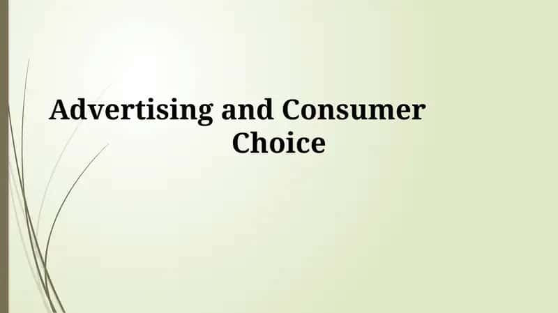 Understanding Advertising & Consumer Choice