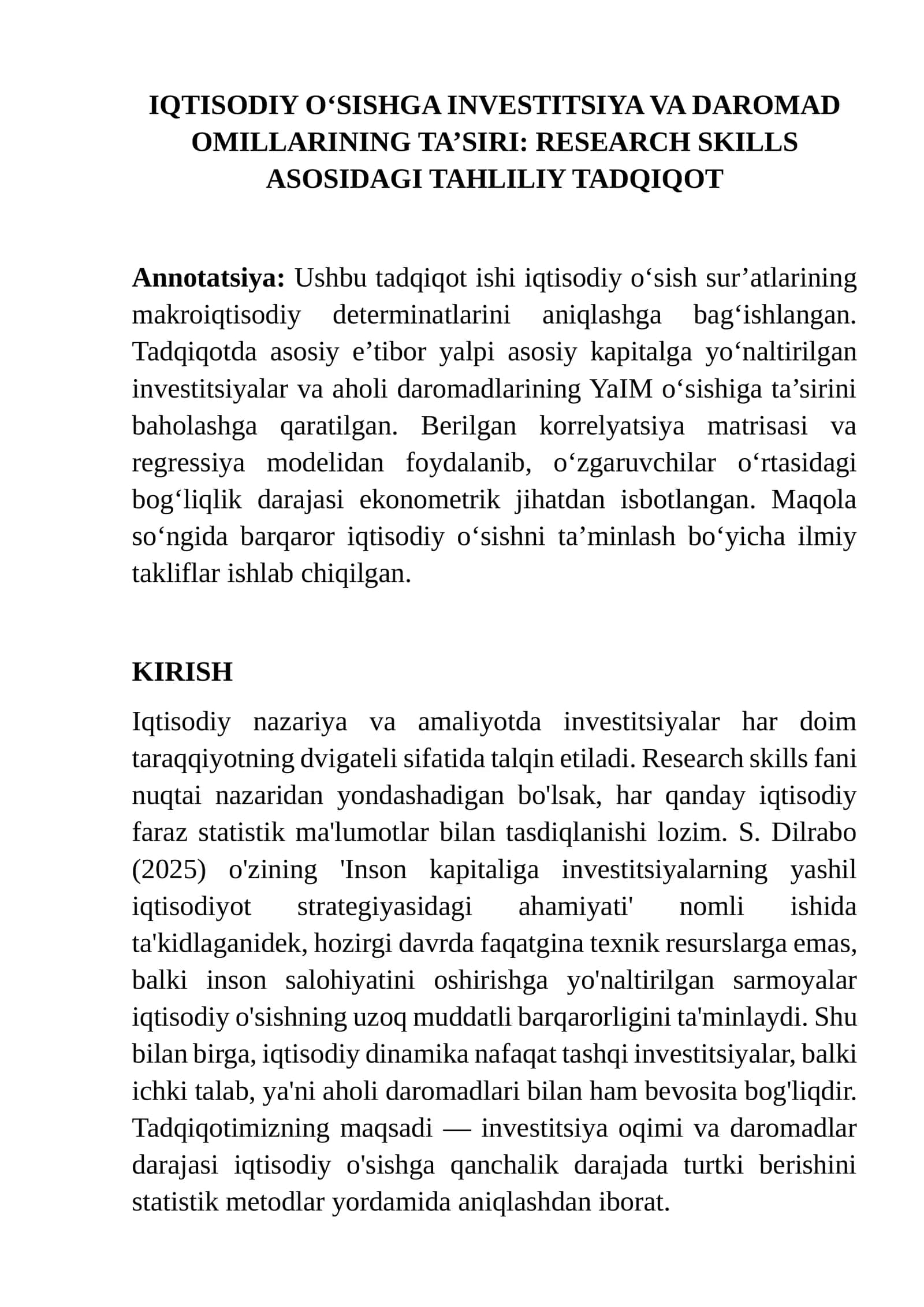 IQTISODIY O‘SISHGA INVESTITSIYA VA DAROMAD OMILLARINING TA’SIRI: RESEARCH SKILLS ASOSIDAGI TAHLILIY TADQIQOT