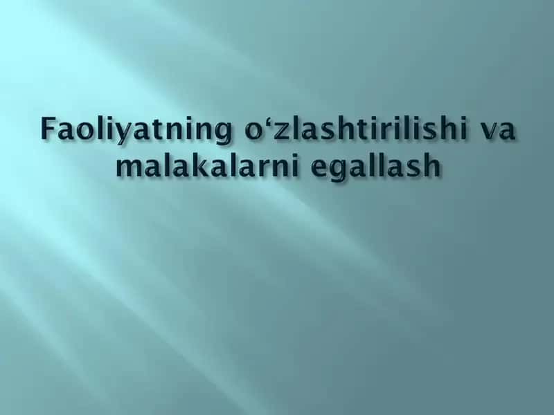 Bilim, ko'nikma va malakalar bilan qurollantirish