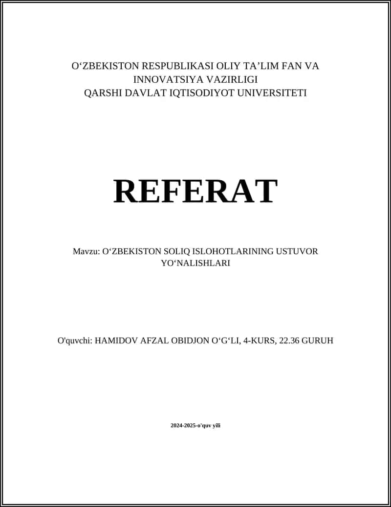 OʻZBEKISTON SOLIQ ISLOHOTLARINING USTUVOR YOʻNALISHLARI
