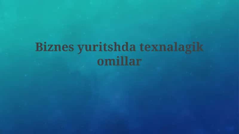 Biznesyuritshdatexnalagikomillar