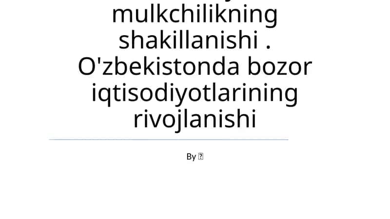 Xususiy Mulkiyatning Shakillanishi