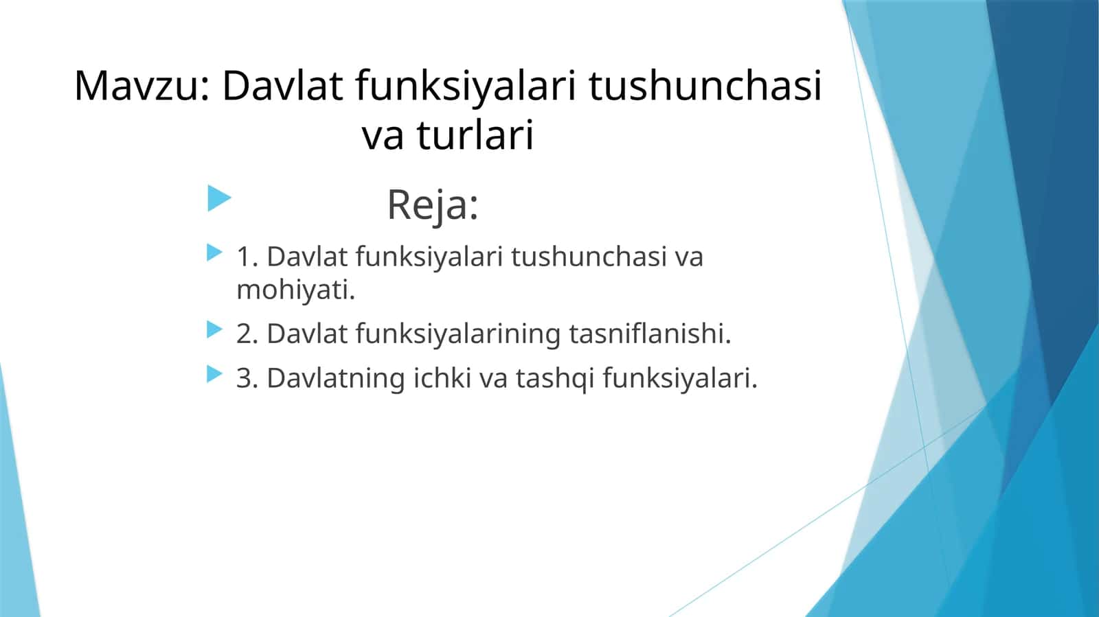 Davlat funksiyalari tushunchasi va turlari