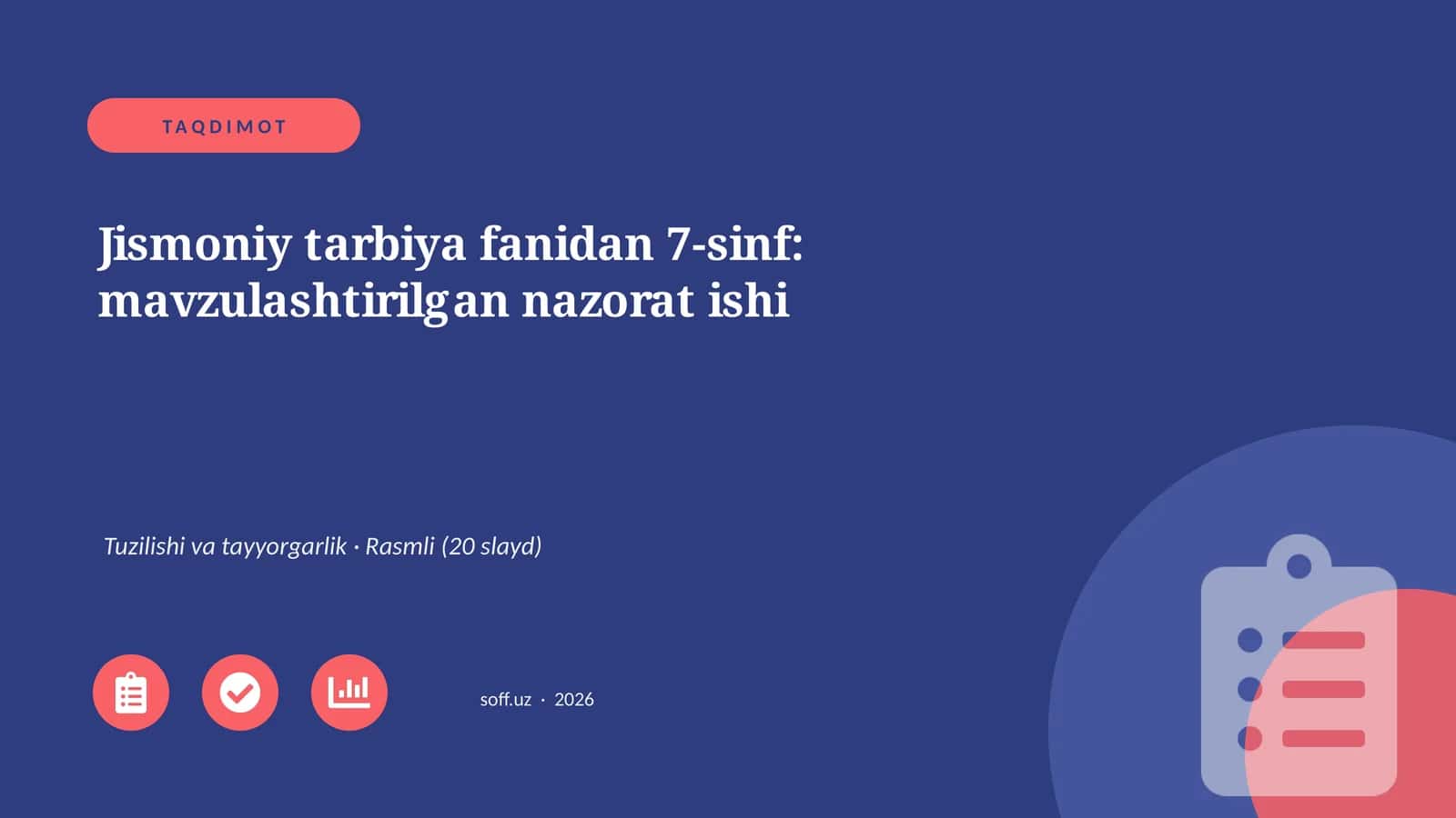 Jismoniy tarbiya fanidan 7-sinf: mavzulashtirilgan nazorat ishi