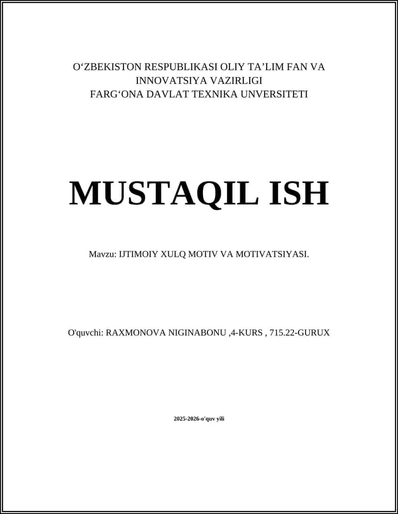 IJTIMOIY XULQ MOTIV VA MOTIVATSIYASI