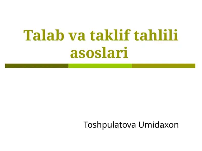 Talab va taklif tahlili asoslari