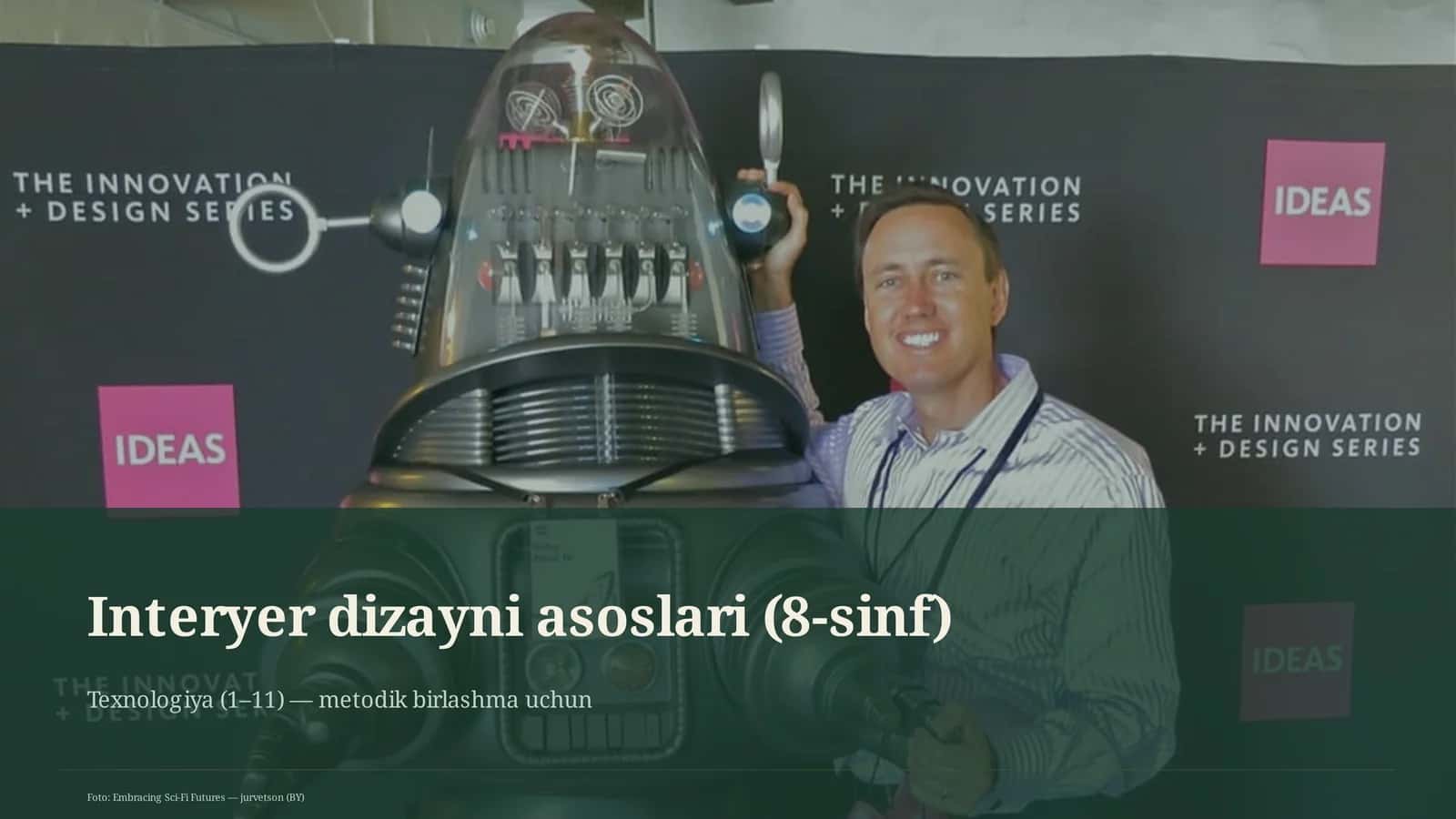 Interyer dizayni asoslari (8-sinf)