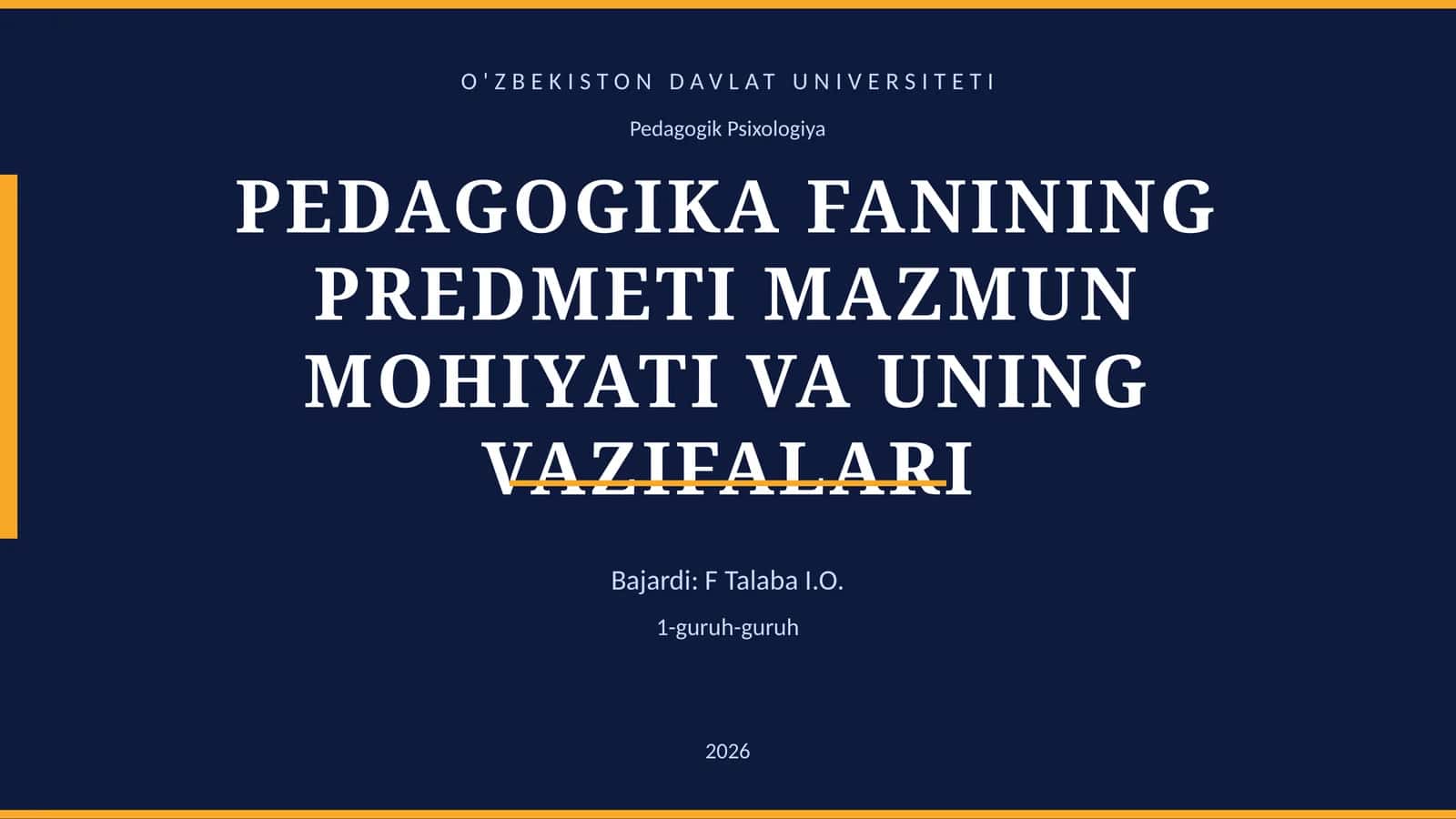 PEDAGOGIKA FANINING PREDMETI MAZMUN MOHIYATI VA UNING VAZIFALARI