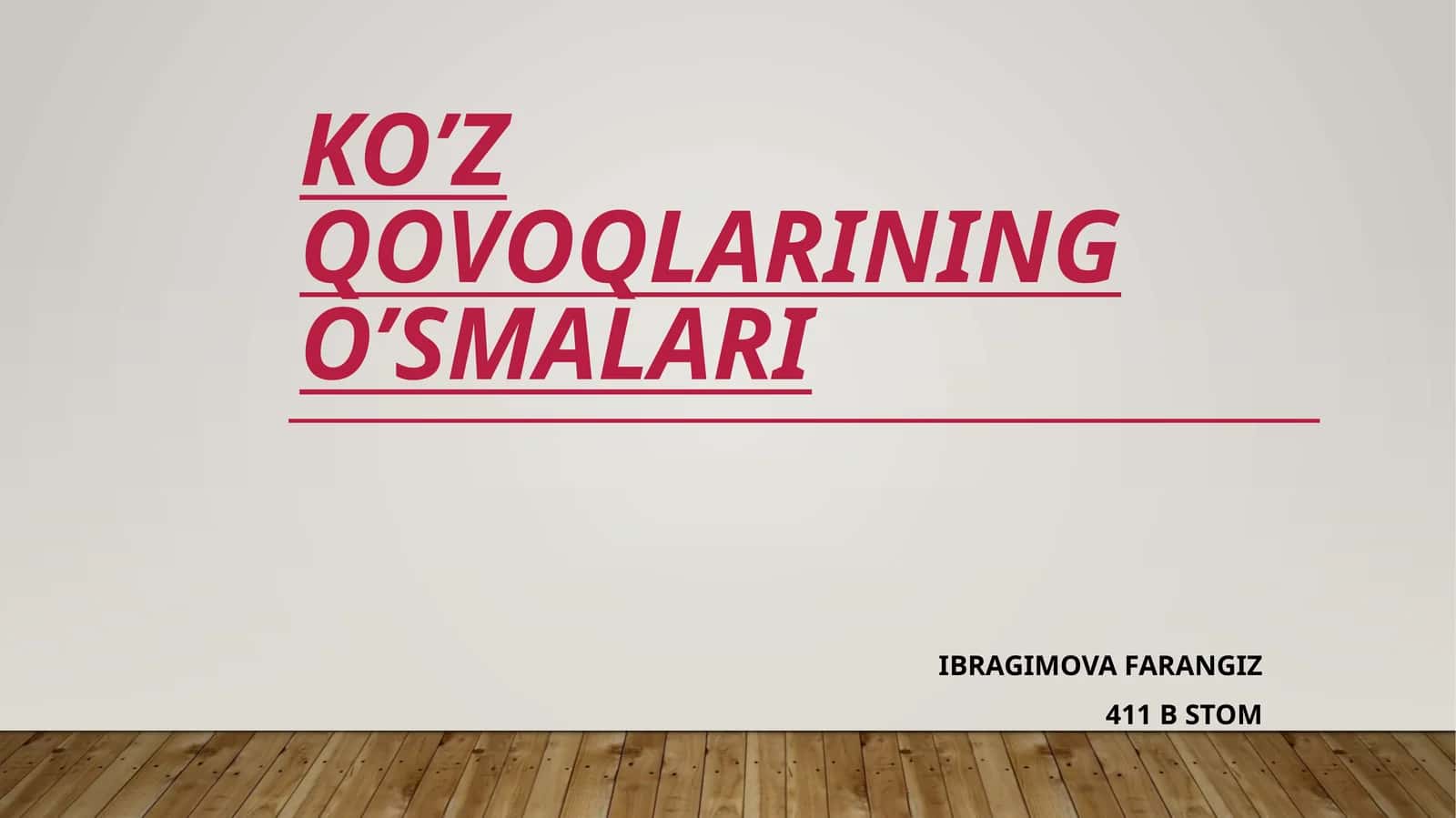 KO’Z QOVOQLARINING O’SMALARI