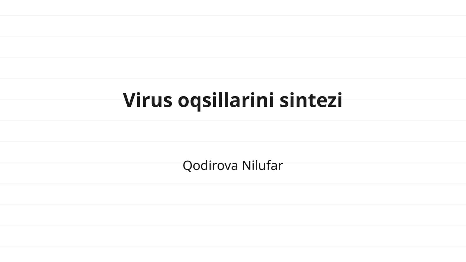 Virus oqsillarini sintezi