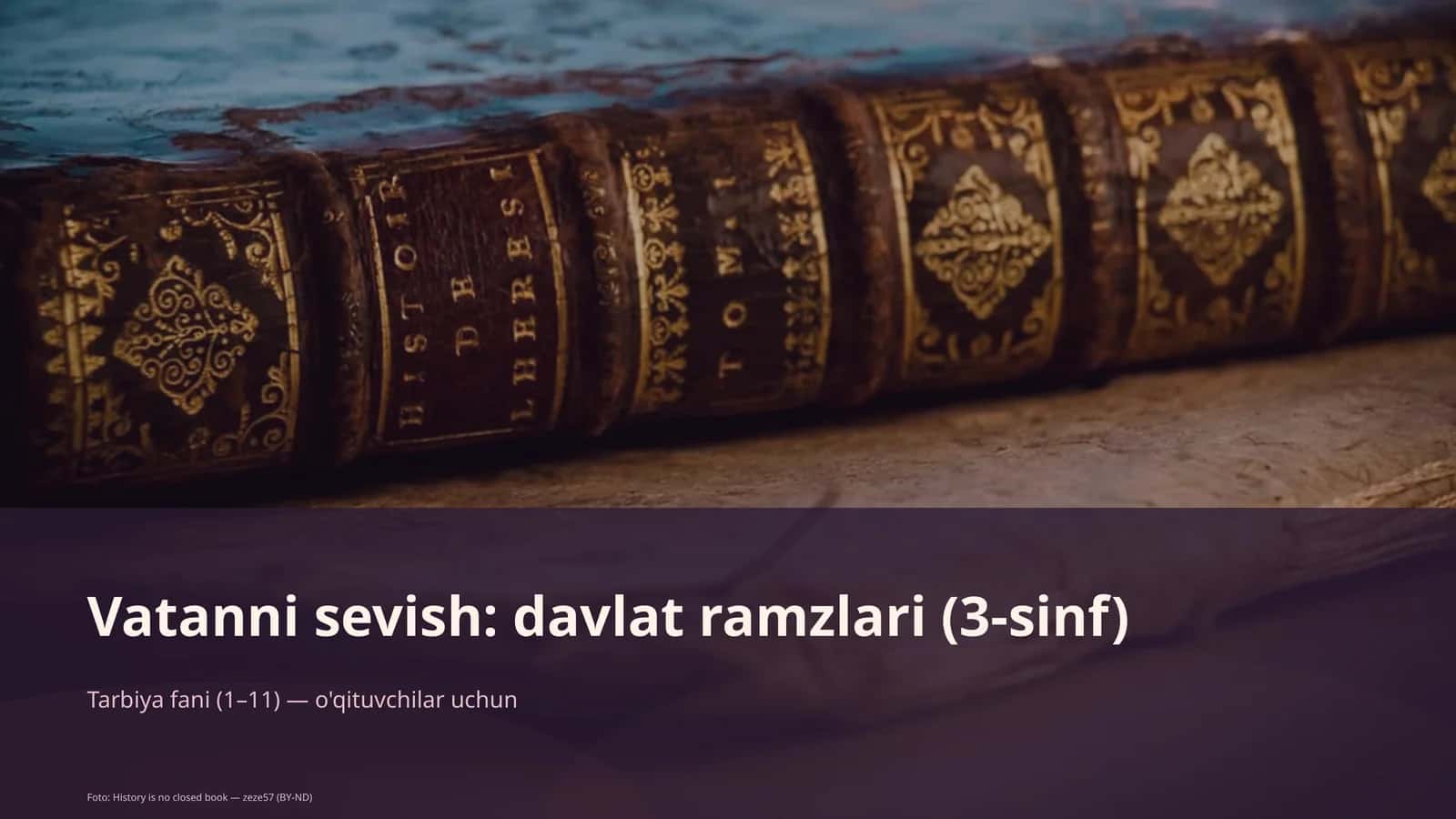 Vatanni sevish: davlat ramzlari (3-sinf)