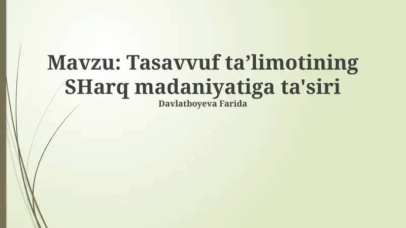 Tasavvuf taʼlimotining SHarq madaniyatiga ta'siri