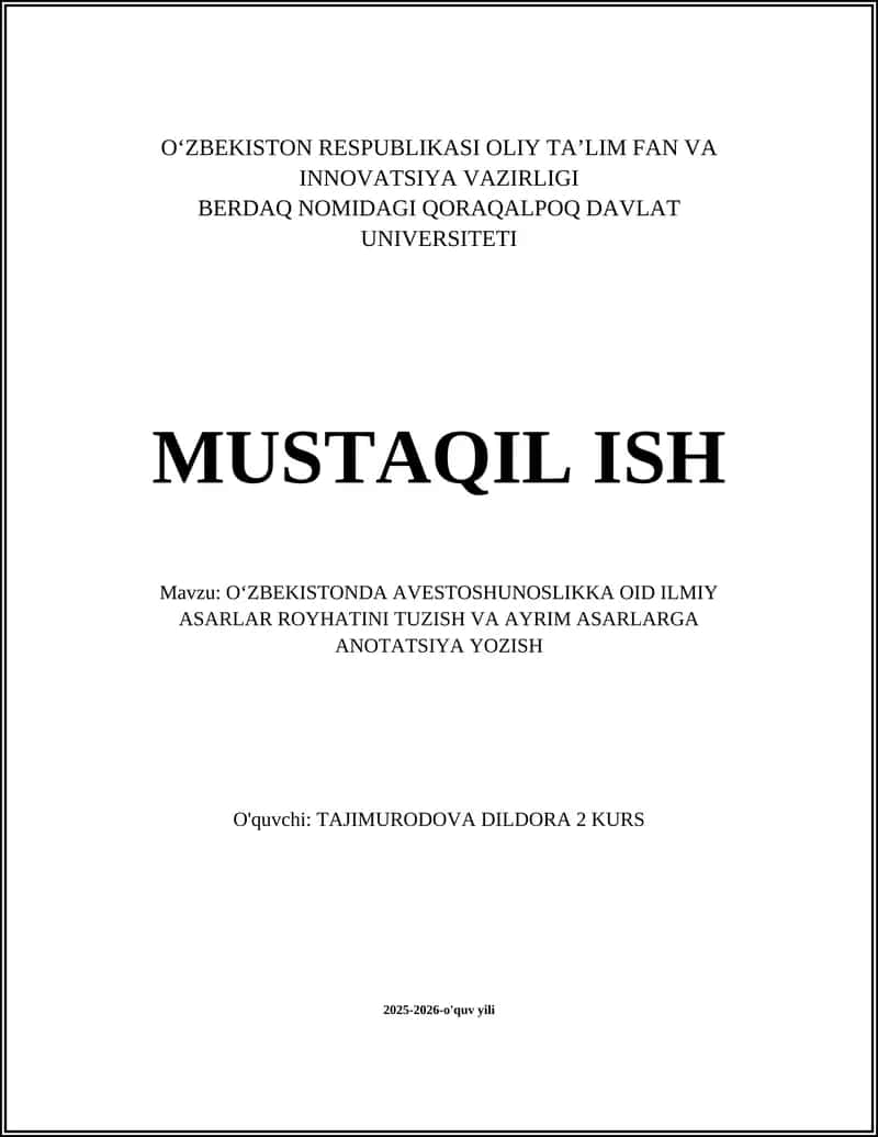 Oʻzbekistonda Avestoshunoslikning tarixiy rivojlanishi va ilmiy maktablari