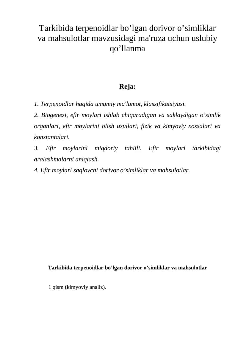 Tеrpеnoidlar bo’lgan dorivor o’simliklar va mahsulotlar