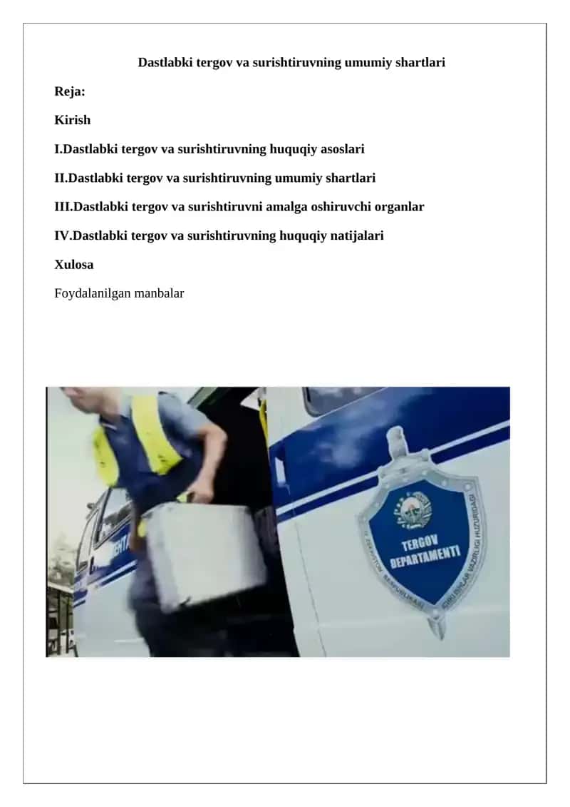 Dastlabki tergov va surishtiruvning umumiy shartlari
