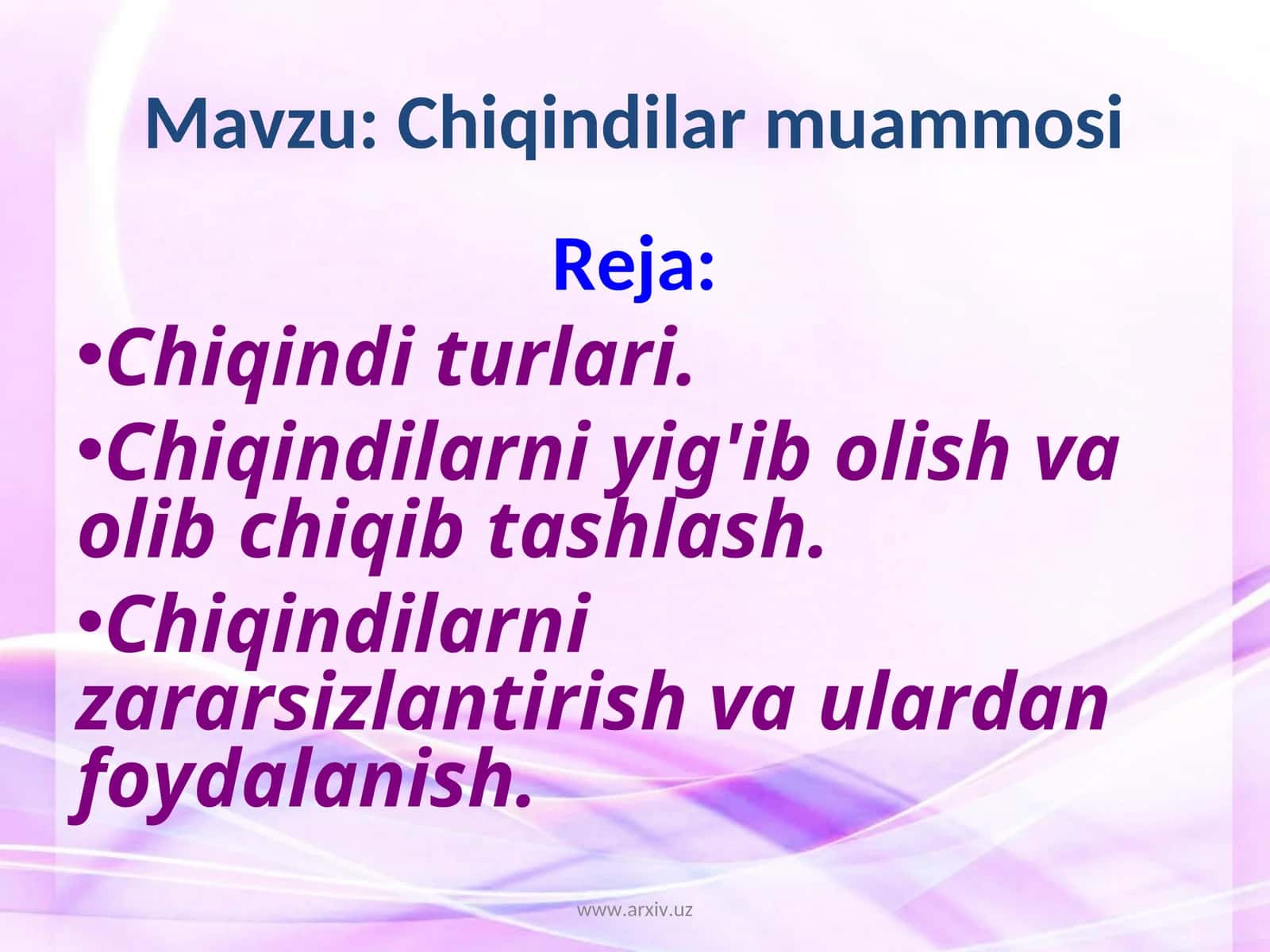 Chiqindilar muammosi