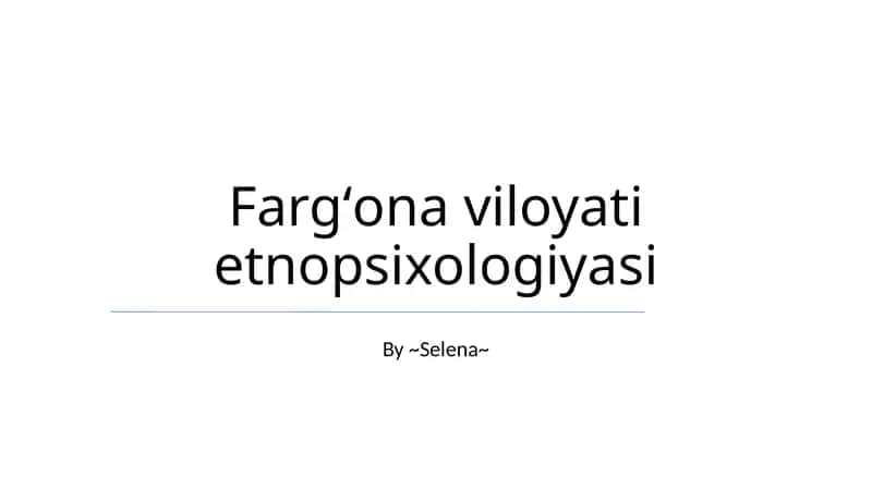 Fargʻona viloyati etnopsixologiyasi