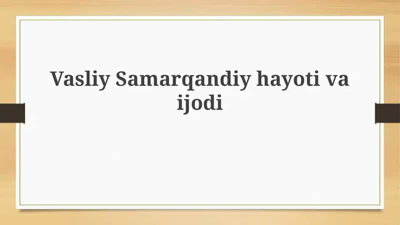 Vasiliy Samarqandiyning hayoti: Yoshlik va shakllanish davri