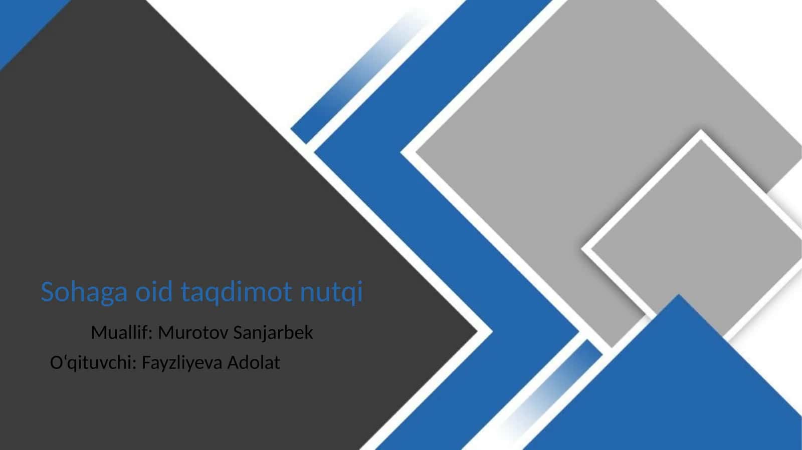 Sohaga oid taqdimot nutqi