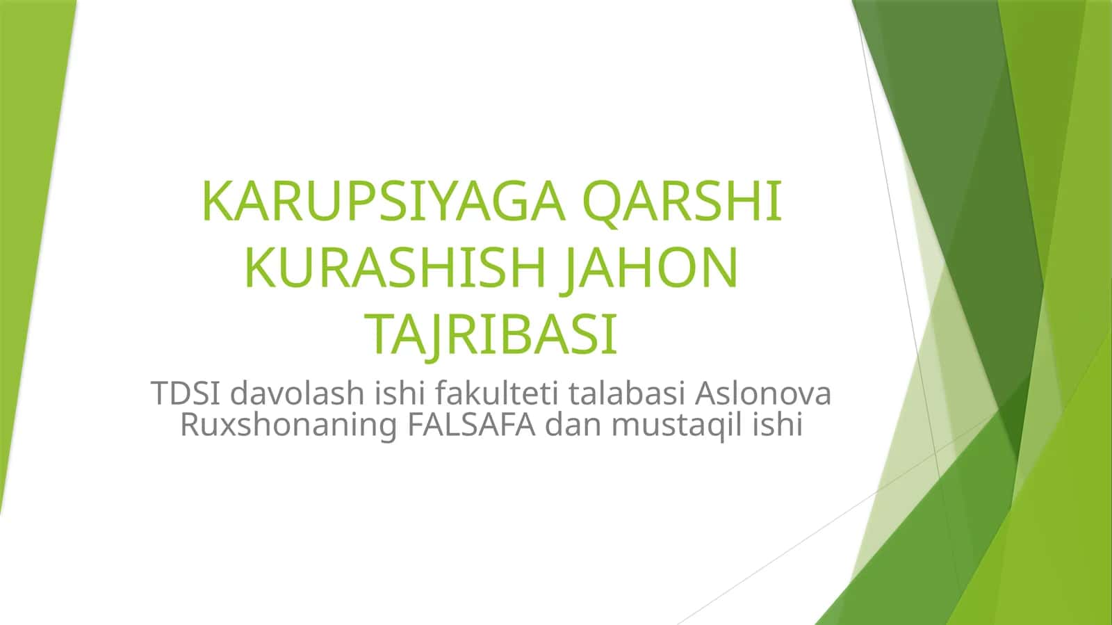 KORUPSIYAGA QARSHI KURASHISH JAHON TAJRIBASI