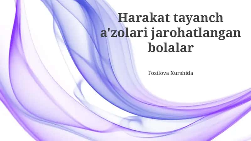 Harakat tayanch a'zolari jarohatlangan bolalar