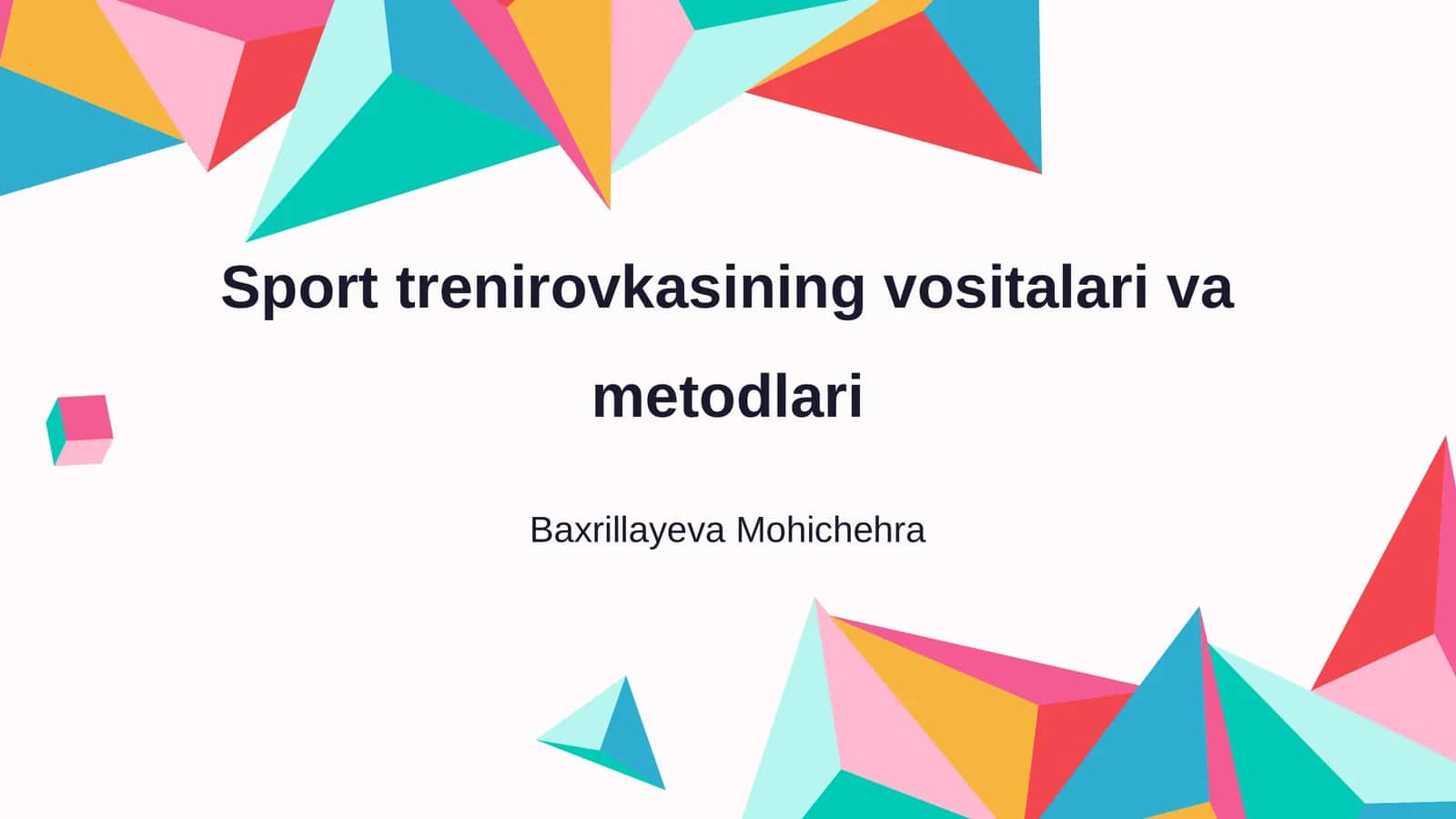 Sport trenirovkasining vositalari va metodlari