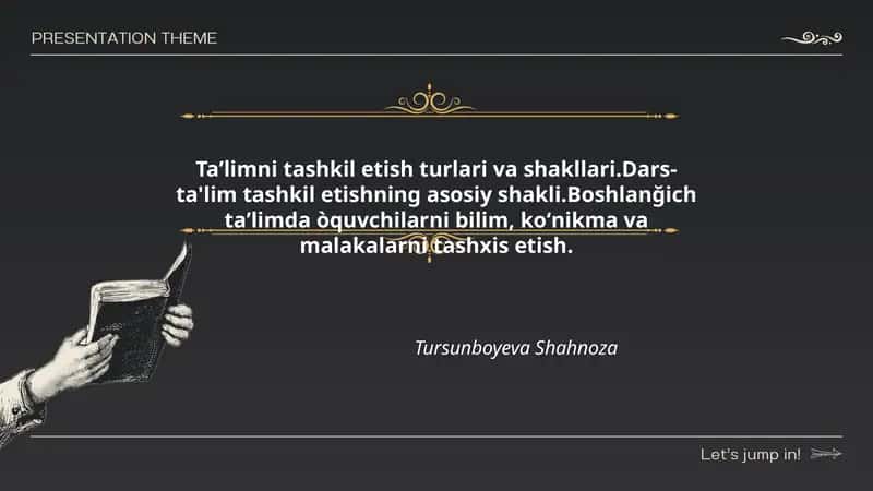 Taʼlimni tashkil etish turlari va shakllari
