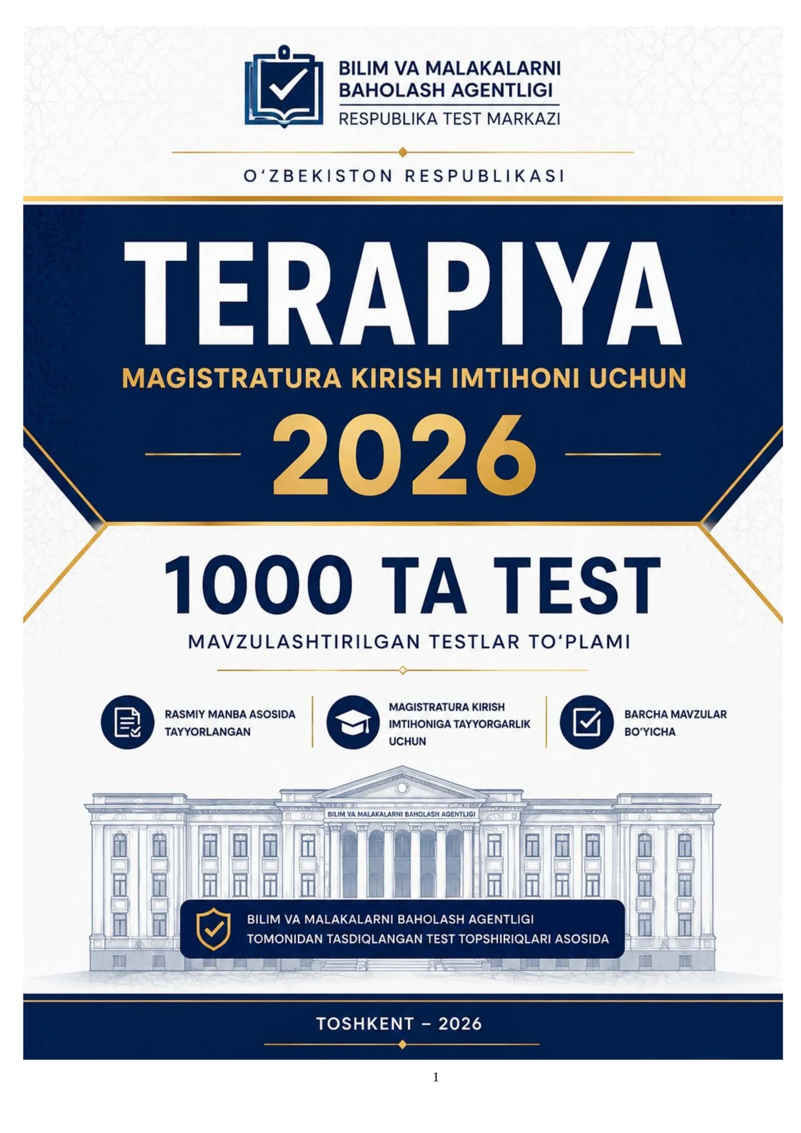 2026-YIL TERAPIYA MAGISTRATURA KIRISH IMTIHONLARI UCHUN 1000 TA MAVZULASHTIRILGAN TESTLAR TO'PLAMI