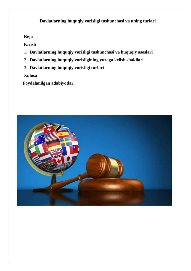Davlatlarning huquqiy vorisligi tushunchasi va uning turlari